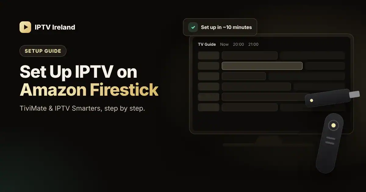 Step-by-step setup guide showing IPTV on an Amazon Firestick connected to a TV