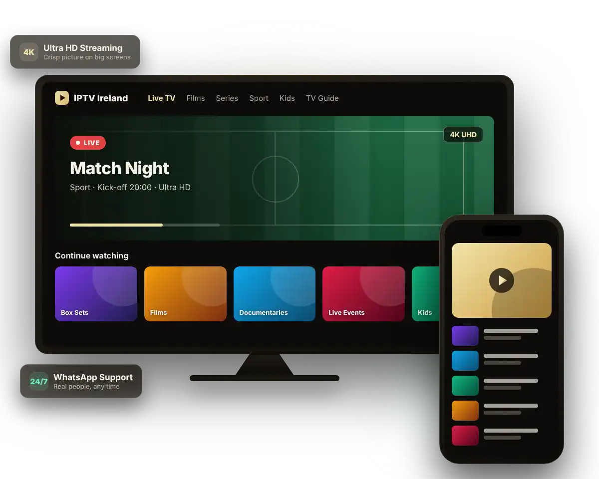 IPTV Ireland streaming app on a 4K Smart TV and smartphone showing live sport, films and box sets